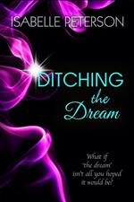 Ditching the Dream