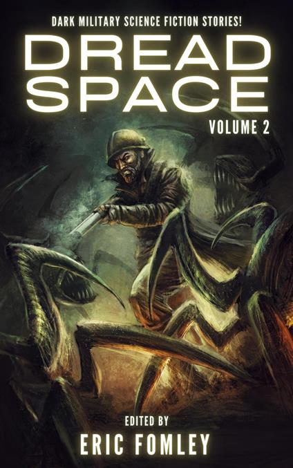 Dread Space: Volume 2