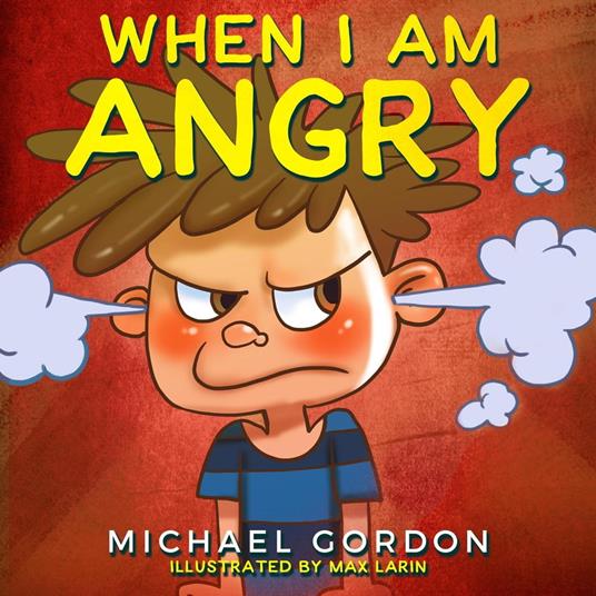 When I am Angry - Michael Gordon - ebook