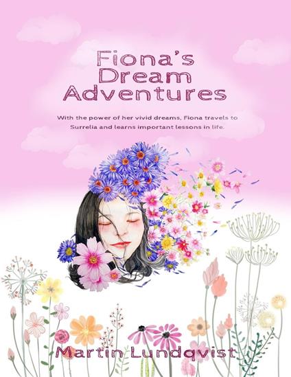 Fiona's Dream Adventures - Martin Lundqvist - ebook