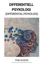 Differentiell Psykologi (Differential Psykologi)