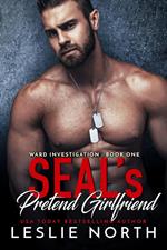 SEAL's Pretend Girlfriend