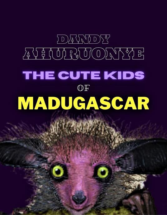 The Cute Kids of Madugascar
