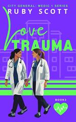 Love Trauma