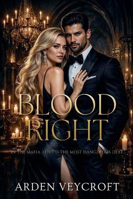 Blood Right - Arden Veycroft - cover