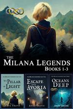 Milana Legends Omnibus, Books 1-3