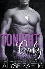 Tonight Only