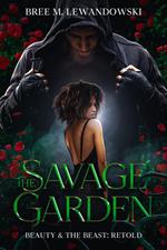 The Savage Garden