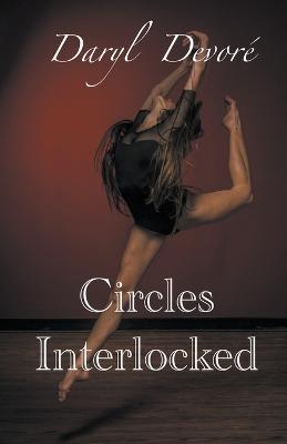 Circles Interlocked - Daryl DeVore - cover
