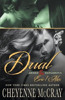 Alex and Eric Dual - Cheyenne McCray - cover