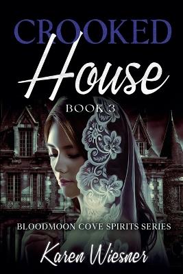 Crooked House - Karen Wiesner - cover