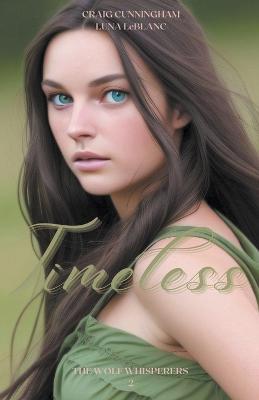 Timeless - Craig Cunningham,Luna LeBlanc - cover