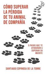 Como superar la perdida de tu animal de compania