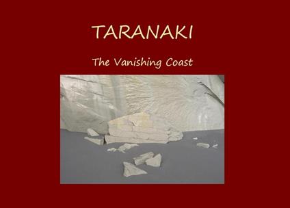 Taranaki - The Vanishing Coast