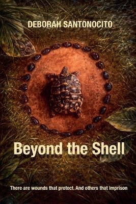 Beyond the Shell - Deborah Santonocito - cover