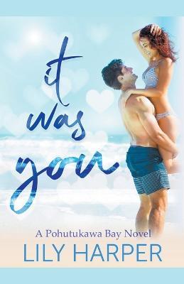 It Was You - Lily Harper - cover