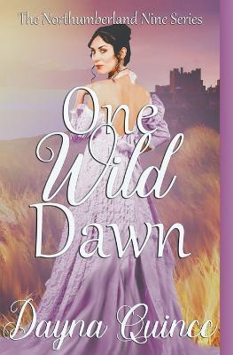 One Wild Dawn - Dayna Quince - cover