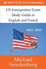 US Immigration Exam Study Guide in English and French