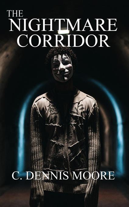 The Nightmare Corridor