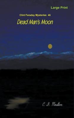 Dead Man's Moon - C D Moulton - cover