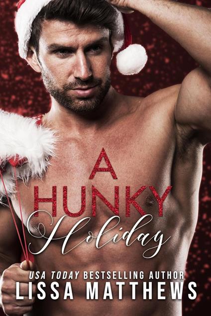 A Hunky Holiday