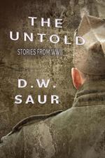 The Untold: Stories from WWII