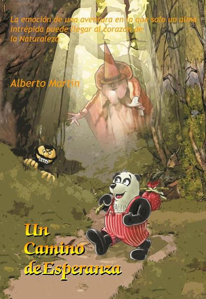 Un camino de esperanza - Alberto Martín - ebook