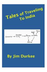 Tales of Traveling to India