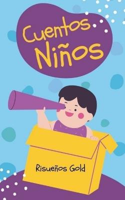 Cuentos Ni?os - Risue?os Gold - cover