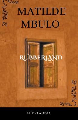 Rubberland - Matilde Mbulo - cover
