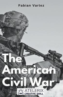 The American Civil War - Fabian Vartez - cover
