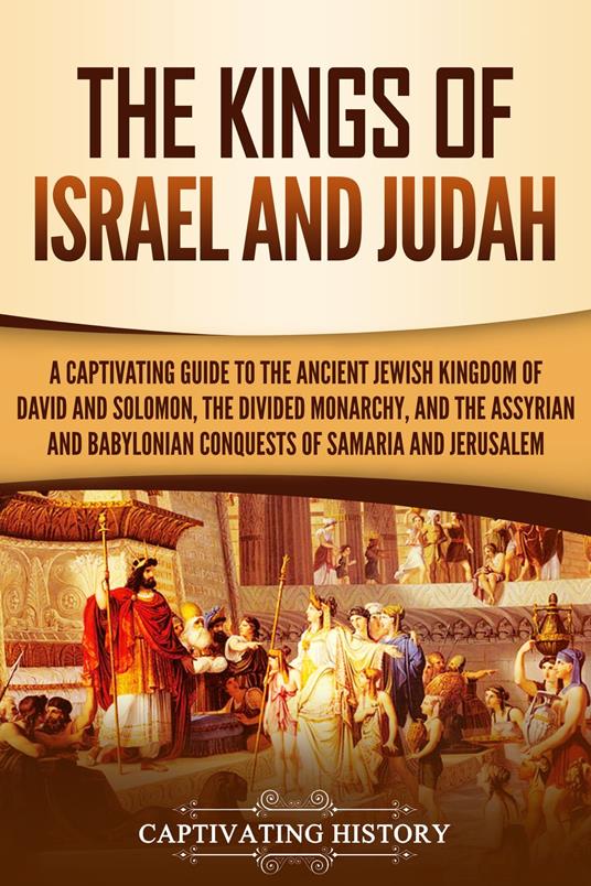 The Kings of Israel and Judah