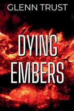 Dying Embers