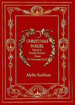 Christmas Parcel: Sequel to Charles Dickens' Classic 