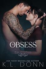 Obsess: Kings of California 1