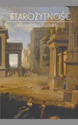 Starozytnosc - Wlodzimierz Sochacki - cover