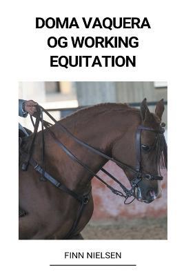 Doma Vaquera og Working Equitation - Finn Nielsen - cover