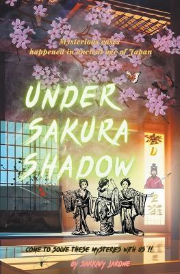 Under Sakura Shadow - Sakkavy Jarone - cover
