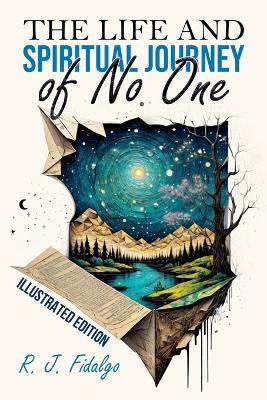 The Life and Spiritual Journey of No One - R J Fidalgo - cover