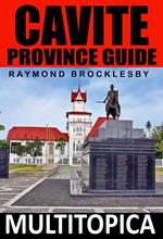 Cavite Province Guide