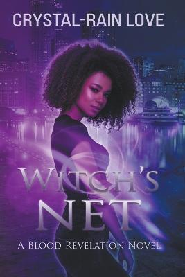 Witch's Net - Crystal-Rain Love - cover