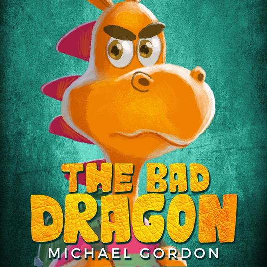 The Bad Dragon - Michael Gordon - ebook