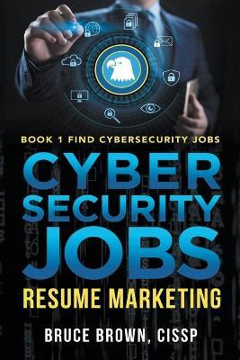 Cybersecurity Jobs: Resume Marketing - Bruce Brown - cover