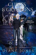 Guests & Gryphons