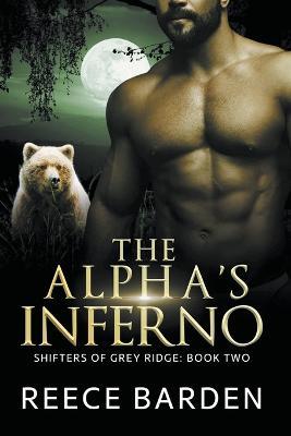 The Alpha's Inferno - Reece Barden - cover