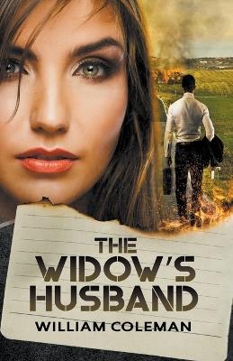 The Widow's Husband - William Coleman - cover