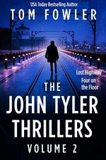 The John Tyler Thrillers: Volume 2