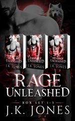 Rage Unleashed Series 1-3 Box Set