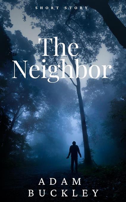 The Neighbor