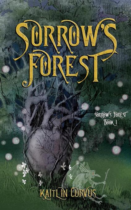 Sorrow's Forest
